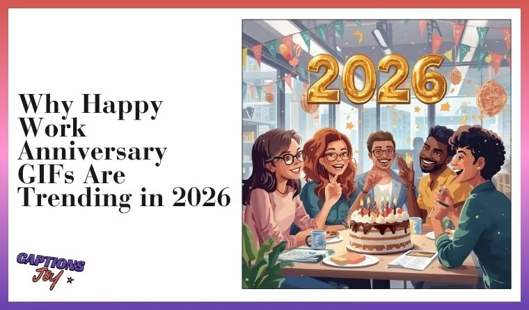 Why Happy Work Anniversary GIFs Are Trending in 2026