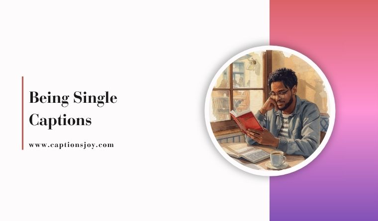 Being Single Captions
